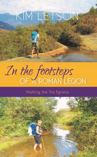 Cover image for 9781839527159 - In The Footsteps of a Roman Legion