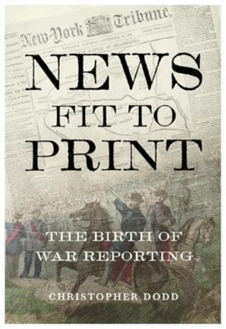 Cover image for 9781839527616 - News Fit To Print