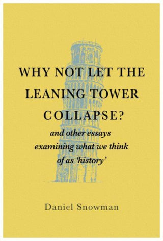 Cover image for 9781839528156 - Why Not Let the Leaning Tower Collapse?