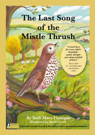 Cover image for 9781839528644 - The Last Song of the Mistle Thrush - A timeless and beautifully illustrated children’s poem that lingers in the heart