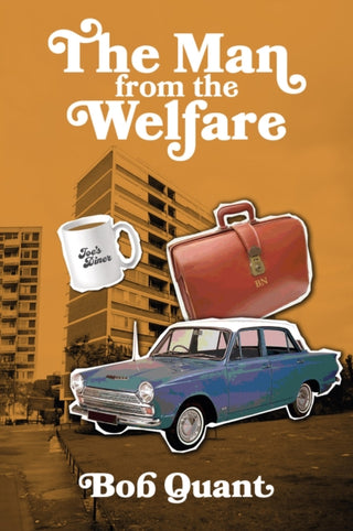 Cover image for 9781839528859 - The Man From The Welfare