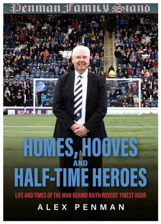 Cover image for 9781839529979 - Homes, Hooves and Half-time Heroes