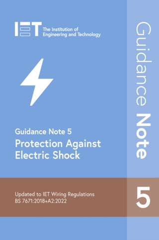 Cover image for 9781839532429 - Guidance Note 5: Protection Against Electric Shock