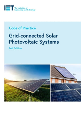 Cover image for 9781839537516 - Code of Practice for Grid-connected Solar Photovoltaic Systems
