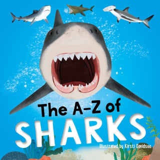 Cover image for 9781839553240 - The A–Z of Sharks