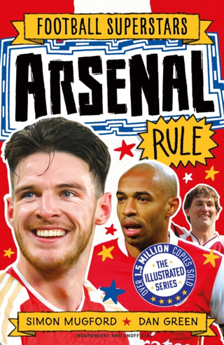 Cover image for 9781839554360 - Football Superstars: Arsenal Rule