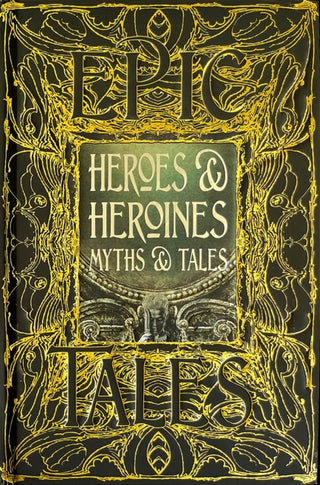 Cover image for 9781839641664 - Heroes & Heroines Myths & Tales