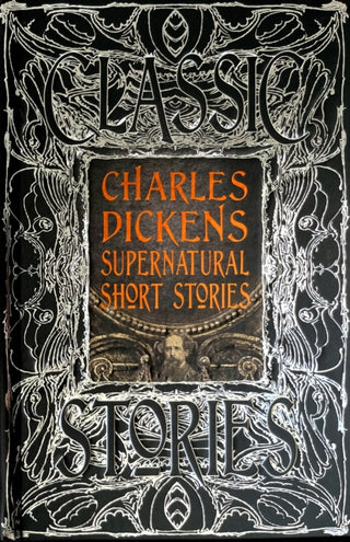 Cover image for 9781839641930 - Charles Dickens Supernatural Short Stories
