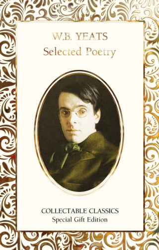 Cover image for 9781839642197 - W.B. Yeats Selected Poetry