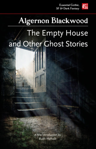 Cover image for 9781839648793 - The Empty House, and Other Ghost Stories