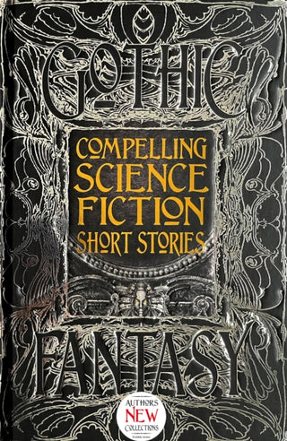 Supplemental image for 9781839649394 - Compelling Science Fiction Short Stories