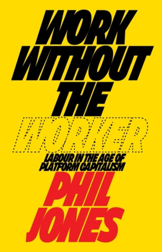 Cover image for 9781839760433 - Work Without the Worker