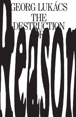 Cover image for 9781839761843 - The Destruction of Reason