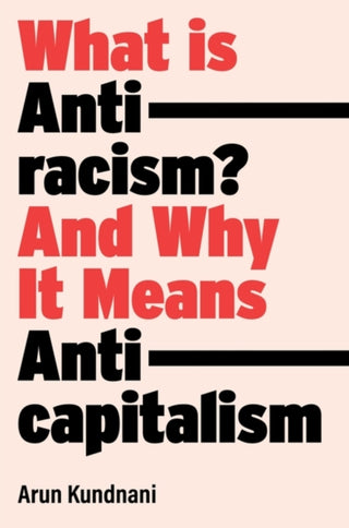 Cover image for 9781839762765 - What Is Antiracism?