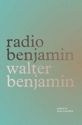 Cover image for 9781839764165 - Radio Benjamin