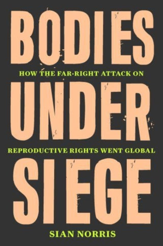 Cover image for 9781839764738 - Bodies Under Siege