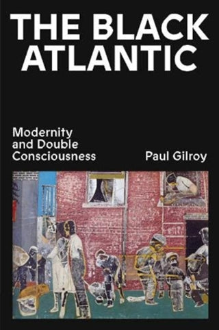 Cover image for 9781839766121 - The Black Atlantic