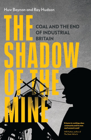 Cover image for 9781839767982 - The Shadow of the Mine