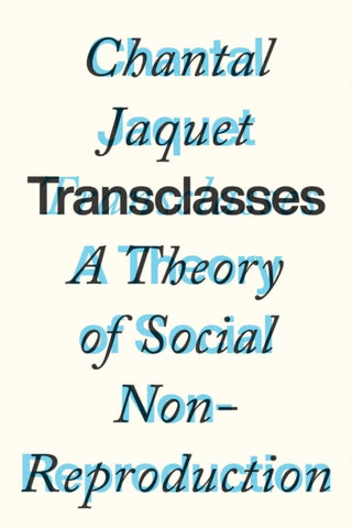 Cover image for 9781839768859 - Transclasses