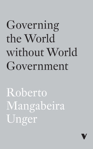 Cover image for 9781839769092 - Governing the World Without World Government