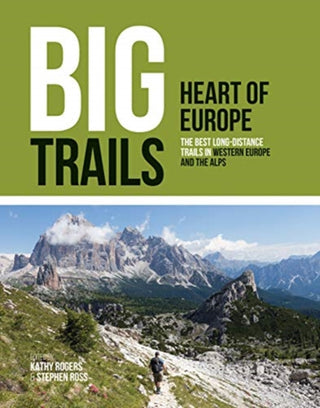 Cover image for 9781839810022 - Big Trails: Heart of Europe