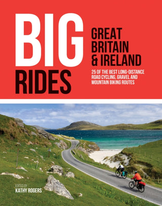 Cover image for 9781839810725 - Big Rides: Great Britain & Ireland