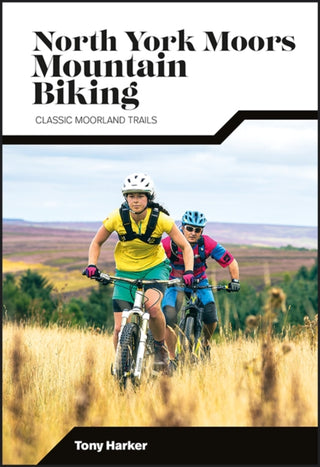 Cover image for 9781839811920 - North York Moors Mountain Biking