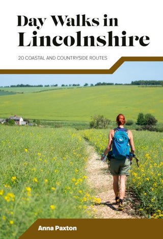 Cover image for 9781839812262 - Day Walks in Lincolnshire