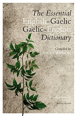 Cover image for 9781839830174 - The Essential Gaelic-English / English-Gaelic Dictionary