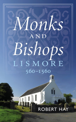 Supplemental image for 9781839830860 - Monks and Bishops