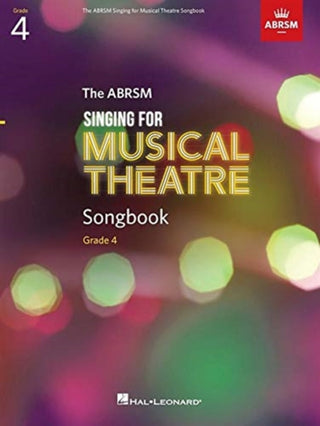 Cover image for 9781839920042 - Singing for Musical Theatre Songbook Grade 4