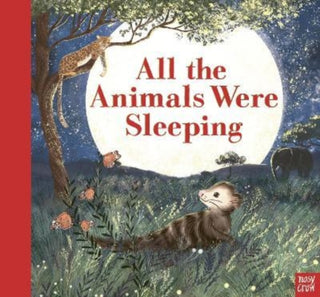 Cover image for 9781839940262 - All the Animals Were Sleeping