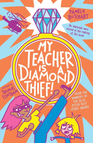 Supplemental image for 9781839940552 - My Teacher is a Diamond Thief!