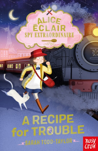 Cover image for 9781839940958 - Alice Eclair, Spy Extraordinaire! A Recipe for Trouble