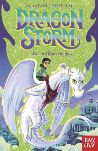 Cover image for 9781839942242 - Dragon Storm: Kai and Boneshadow