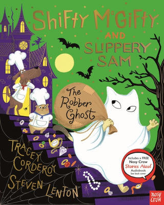 Cover image for 9781839943249 - Shifty McGifty and Slippery Sam: The Robber Ghost