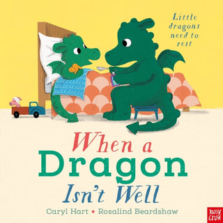 Cover image for 9781839943331 - When a Dragon Isn't Well