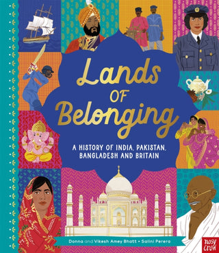 Cover image for 9781839944680 - Lands of Belonging: A History of India, Pakistan, Bangladesh and Britain
