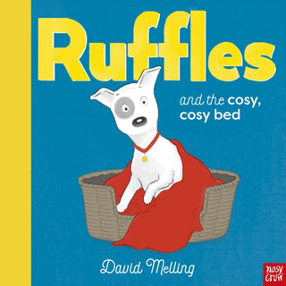 Cover image for 9781839944963 - Ruffles and the Cosy, Cosy Bed