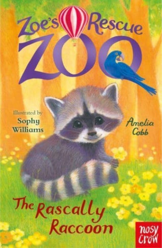 Cover image for 9781839945076 - Zoe's Rescue Zoo: The Rascally Raccoon