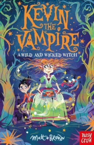 Cover image for 9781839945434 - Kevin the Vampire: A Wild and Wicked Witch