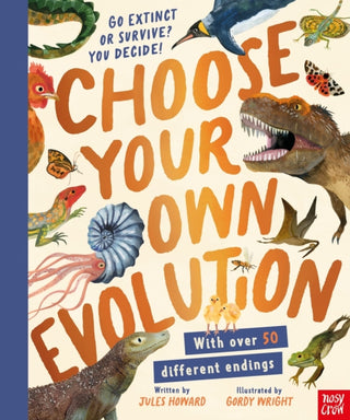 Cover image for 9781839945533 - Choose Your Own Evolution: Go Extinct or Survive? You Decide!