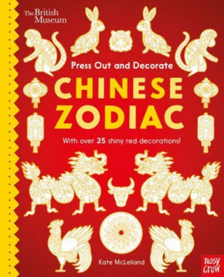 Cover image for 9781839946233 - British Museum Press Out and Decorate: Chinese Zodiac