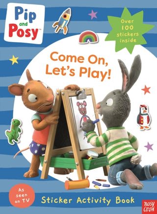 Cover image for 9781839946622 - Pip and Posy: Come On, Let's Play!