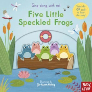 Cover image for 9781839947216 - Sing Along With Me! Five Little Speckled Frogs