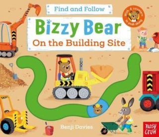 Cover image for 9781839947643 - Bizzy Bear: Find and Follow On the Building Site