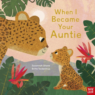 Cover image for 9781839947698 - When I Became Your Auntie