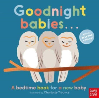 Cover image for 9781839947933 - Goodnight Babies . . .