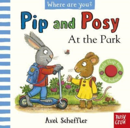 Cover image for 9781839948107 - Pip and Posy, Where Are You? At the Park (A Felt Flaps Book)