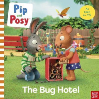 Cover image for 9781839948145 - Pip and Posy: The Bug Hotel